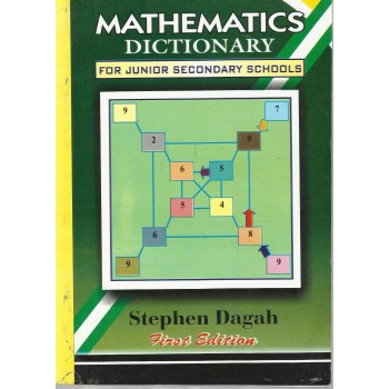Mathematics Dictionary for Junior Secondary Schools
